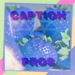 Caption pros