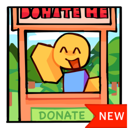 Donate Me! (New)