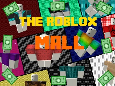 Roblox Mall {CLOTHES, PANTS AND MORE}