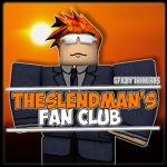 THESLENDMAN Fan Club