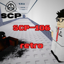SCP-106: retro [Testing]