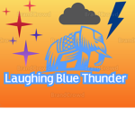 Laughing Blue Thunder