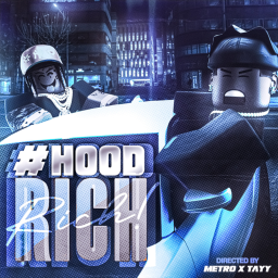 [NEW] Hood Rich