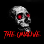 The Unalive [Horror]