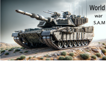 World War S.A.M