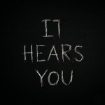 It Hears You [Pre-Alpha]
