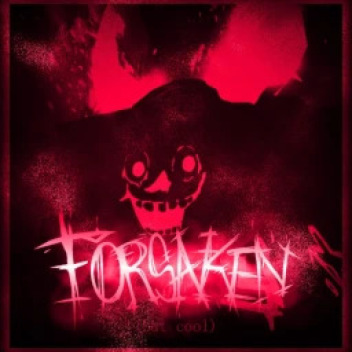 Forsaken But Kool