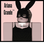 Ariana Grande™