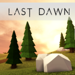 🧟 Last Dawn | Pre-Alpha