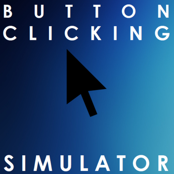 Button Clicking Simulator