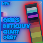 Orb's Difficulty Chart Obby