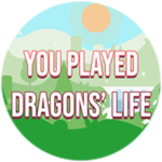 Played Classic Dragons' Life