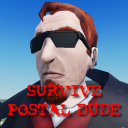 👿 Survival Postal Dude Killer