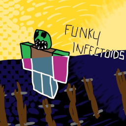 FUNKY INFECTOIDS - [demo/1st Part]