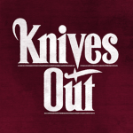 KNIVES OUΤ