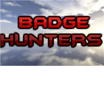 Badge  Hunters!