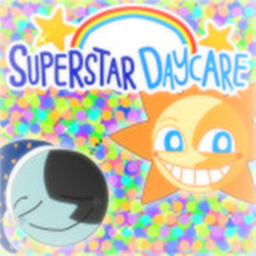 Superstar Daycare [Under Construction]