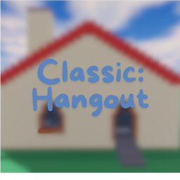 Classic: Hangout (2024)