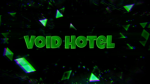 Void's Hotels