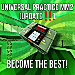 UNIVERSAL PRACTICE MM2 (UPDATE!!) icon