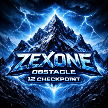 [NEW EVENT ×100] ZEXONE OBSTACLE