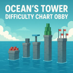 🌊 Ocean's Tower Difficulty Chart Obby 🌊