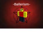 -Ballerism-