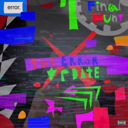 FINAL HUNT🚪 [GLITCH UPDATE]