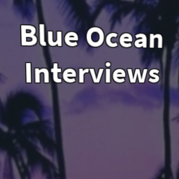 Blue Ocean Interviews