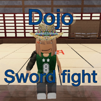 Dojo Sword Fight 