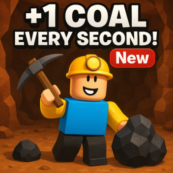 Coal Clicking Simulator! New