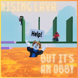 Rising Lava but it's an Obby