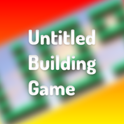 Untitled Building game (VC)