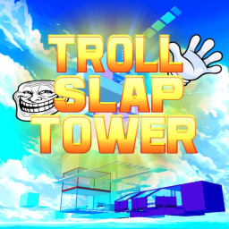 Troll Slap Tower