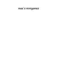 mae's minigames