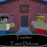 Teacher Tower Defense Group