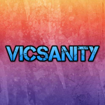 Vicsanity's Fans