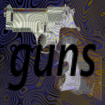 [POWER OF MODS]  GUNS