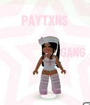 Paytxns gang <3