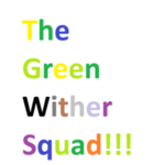 The Green Wither Squad