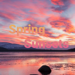 Spring Sunsets