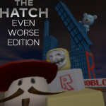 The Hatch: Even Worse Edition
