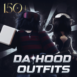 DA HOOD OUTFITS