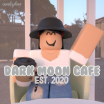Dark Moon Cafe._