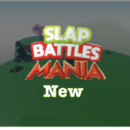 Slap battles mania (new)