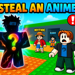 Steal an Anime