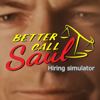Saul Goodman Hiring Simulator