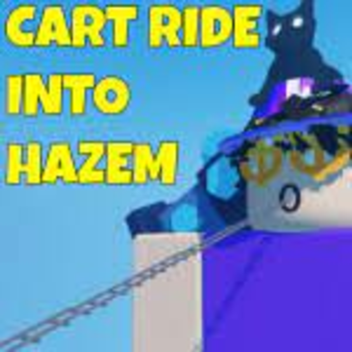Cart Ride Into Hazem!!!