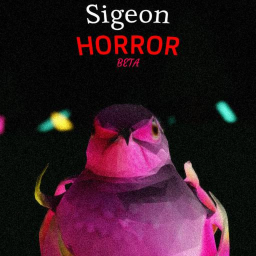 🐦 Sigeon Horror 😨 (BETA)