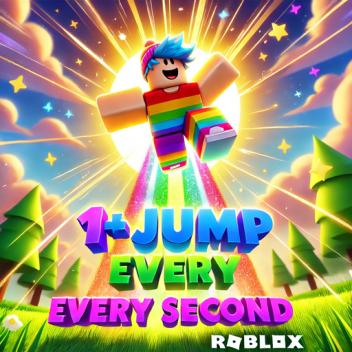 [NEW] + 1 Jump Every Second!